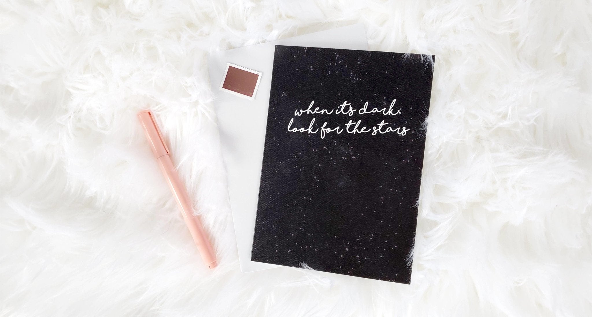 When it's Dark, Look for the Stars Sympathy Card - The Gilded Witch