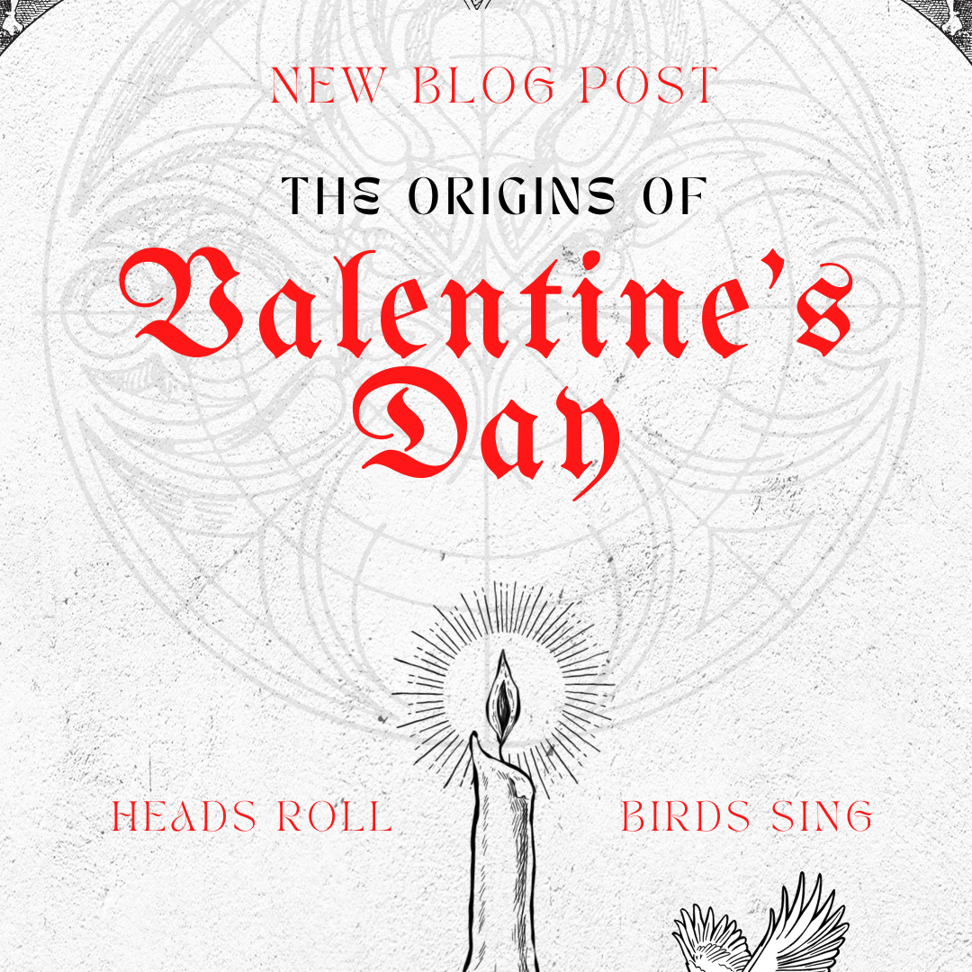 The Origins of Valentine's Day: Martyrs & Poets
