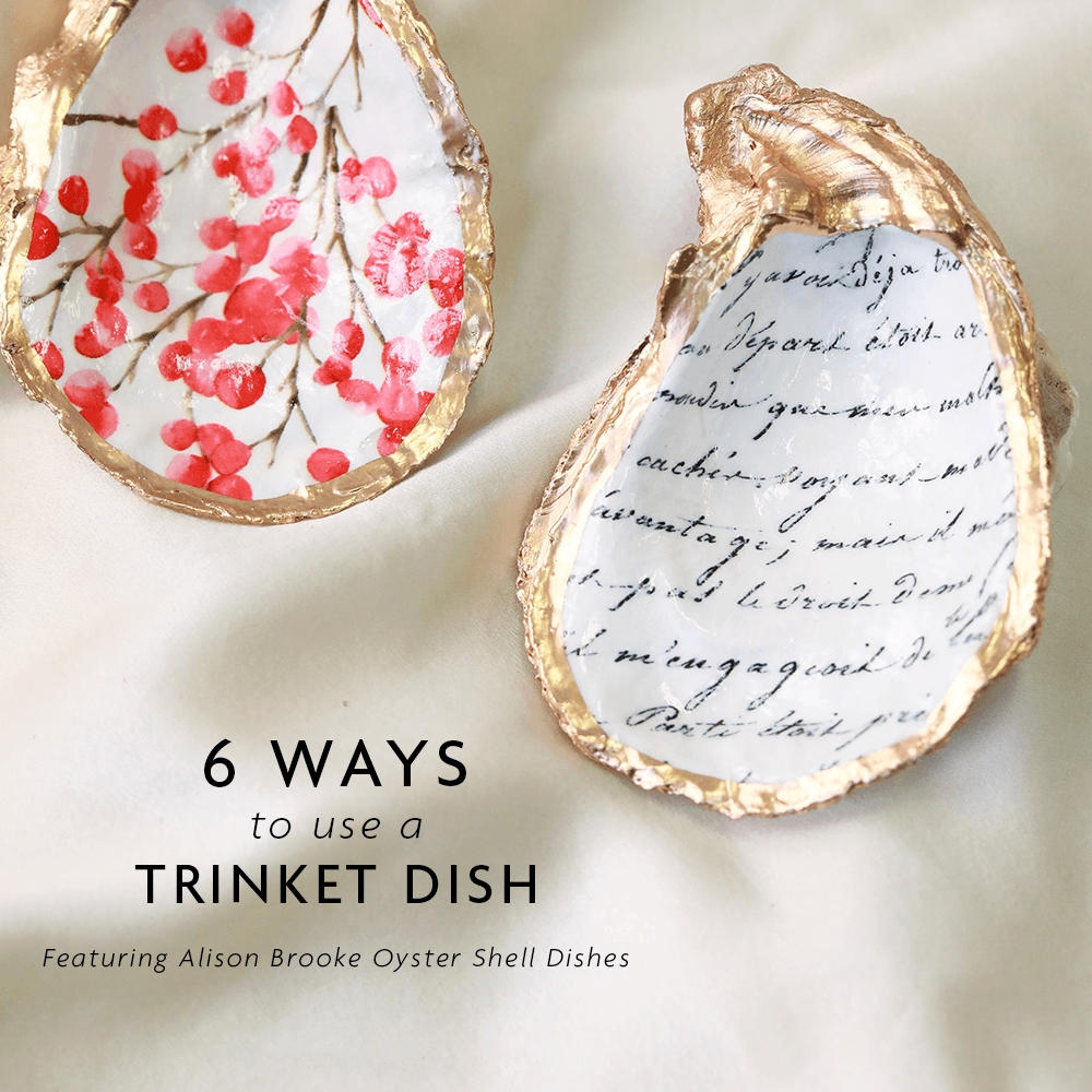 6 Ways to use a Trinket Dish