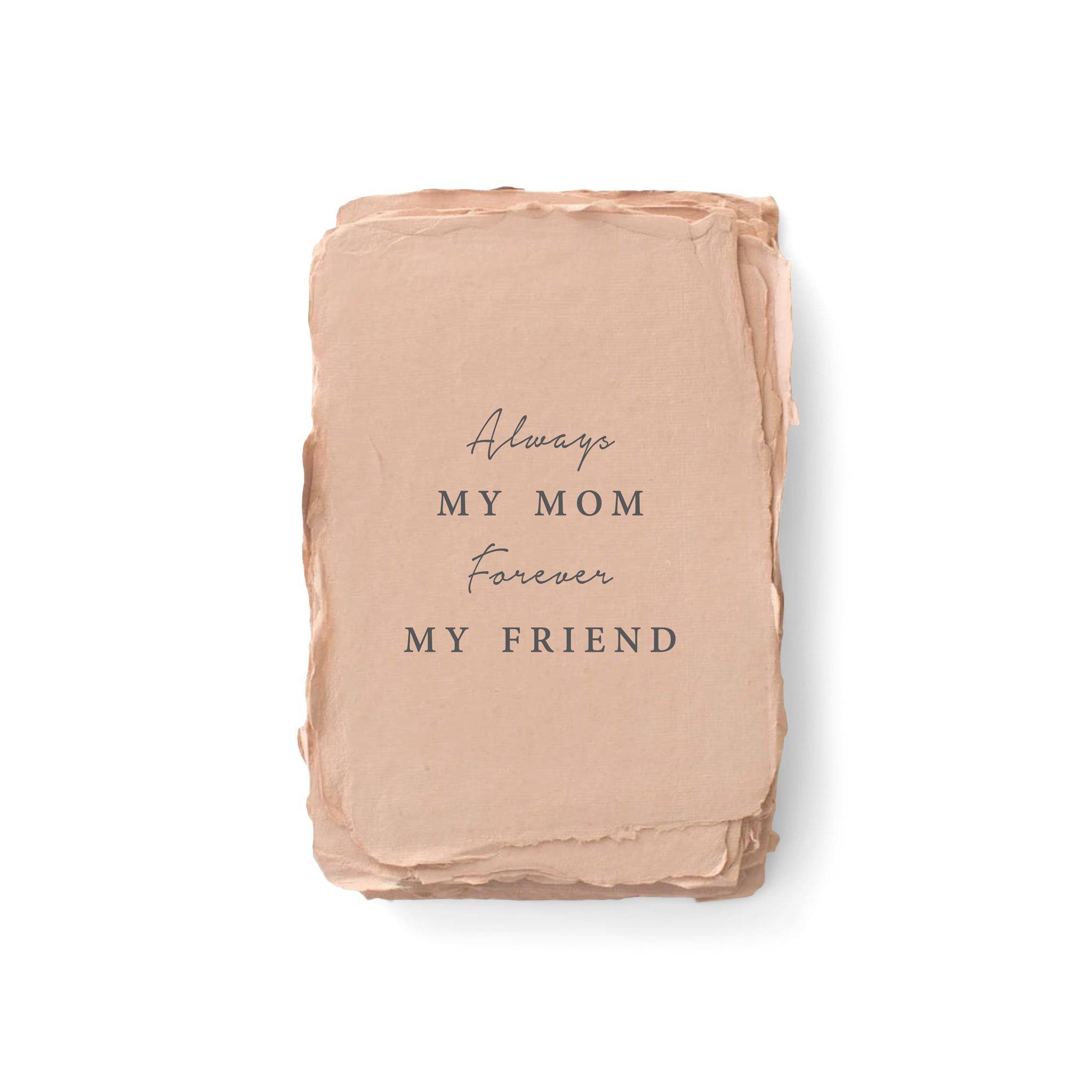 "Always My Mom, Forever My Friend" Mother's Day Card - The Gilded Witch